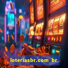 loteriasbr.com br site oficial